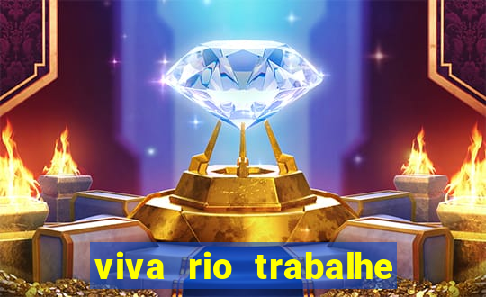 viva rio trabalhe conosco 2024